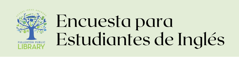 Encuesta para Estudiantes de Inglés