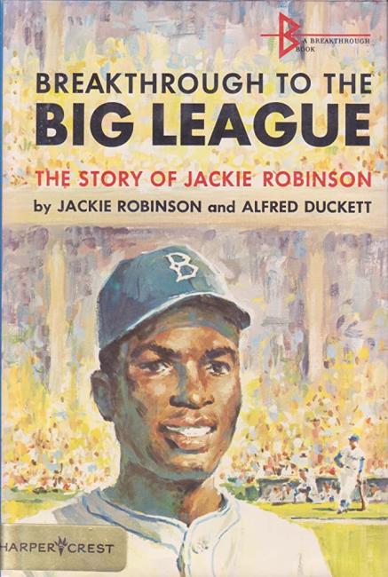 Book-cover-for-Breakthrough-to-the-big-league-:-the-story-of-Jackie-Robinson