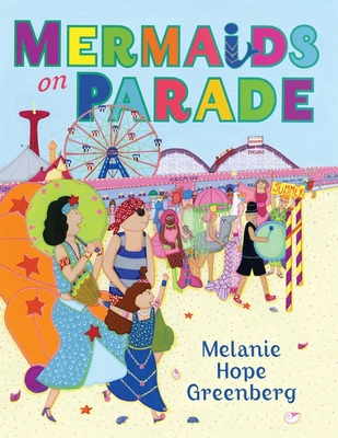 Book-cover-for-Mermaids-on-parade-by-Melanie-Hope-Greenberg