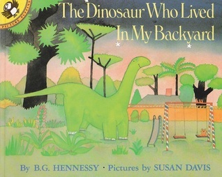 Book-cover-for-The-dinosaur-who-lived-in-my-backyard-by-B.G.-Hennessy