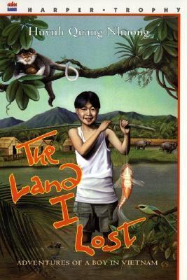 Book-cover-for-The-land-I-lost-:-adventures-of-a-boy-in-Vietnam-by-Huynh-Quang-Nhuong