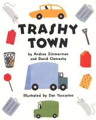Book-cover-for-Trashy-town-by-Andrea-Zimmerman-and-David-Clemesha