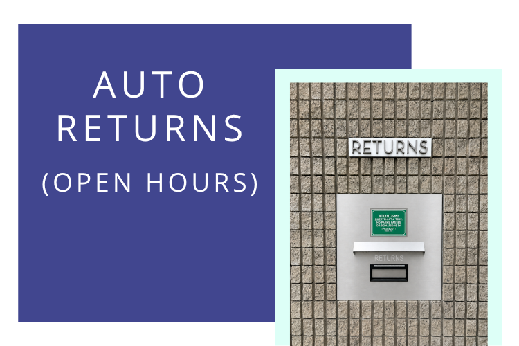 Automated Returns (available during open hours)