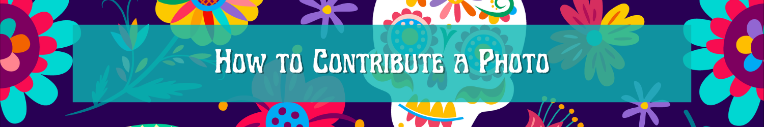 Banner that says: how to contribute a photo