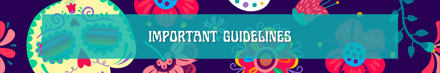 Banner that says: important guidelines