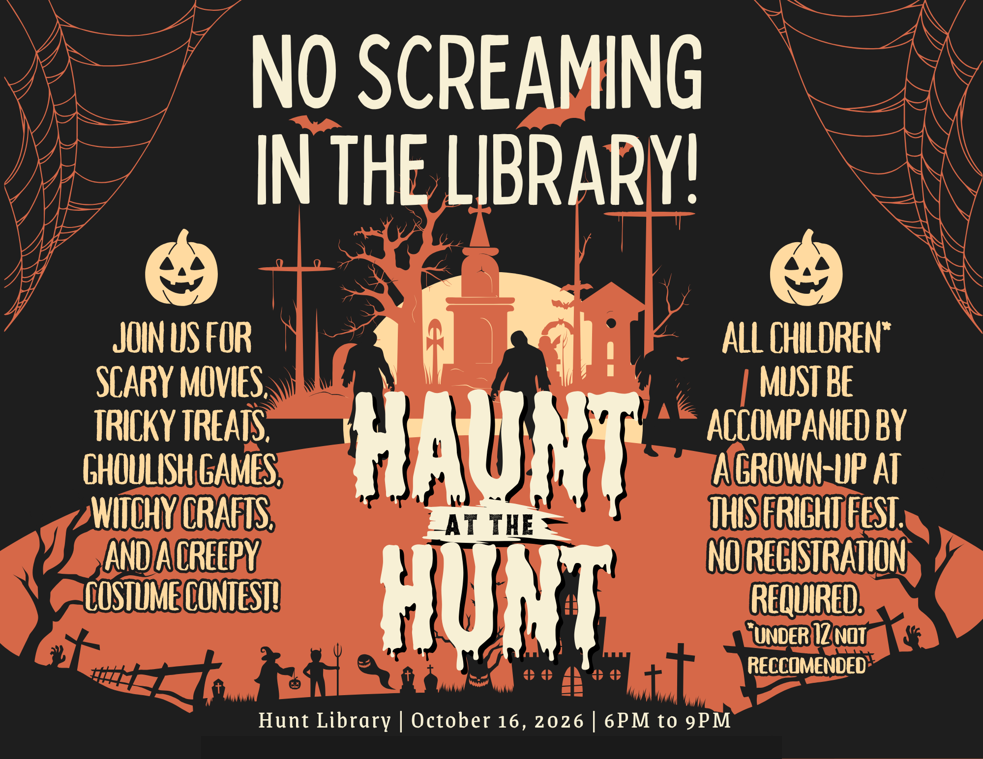 Halloween Event at Hunt Library on Friday, October 16 from 6 to 9pm.