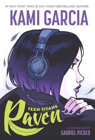 Teen-Titans-Raven-by-Kami-Garcia.-Raven-is-in-profile-wearing-big-over-the-hear-headphones