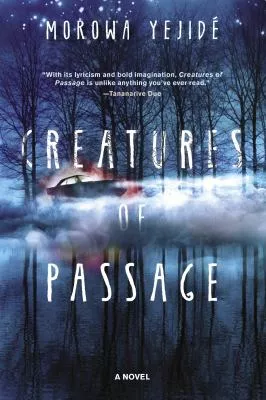 Creatures of passage
