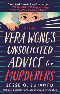 Vera Wong&#039;s unsolicited advice for murderers