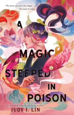 A Magic Steeped in Poison Cover