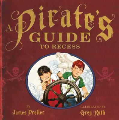 A pirate&#039;s guide to recess