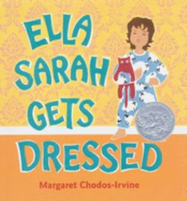 ella_sarah_gets_dressed