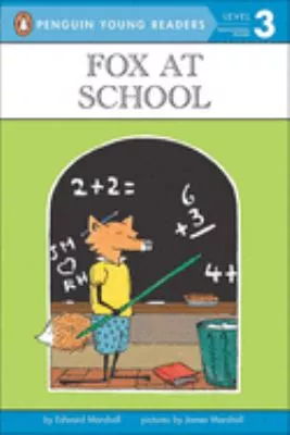 Fox at school by Edward Marshall Cover
