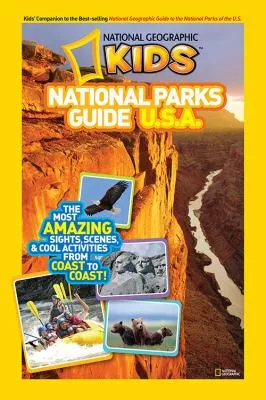 National Geographic kids national parks guide U.S.A