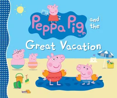 Peppa pig and the great vacation