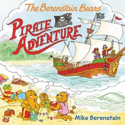 The Berenstain Bears pirate adventure