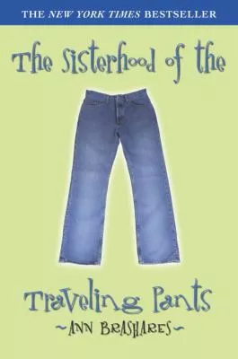 The Sisterhood of the Traveling Pants 