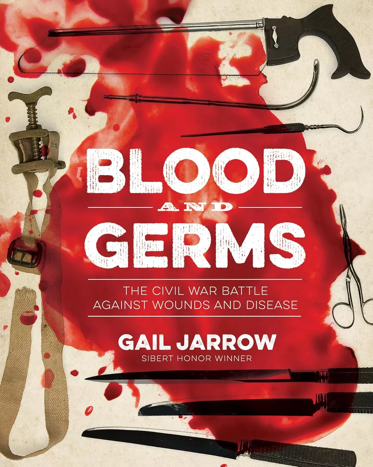 Cover of  Blood and Germs depicting a smear of blood and surgical tools.