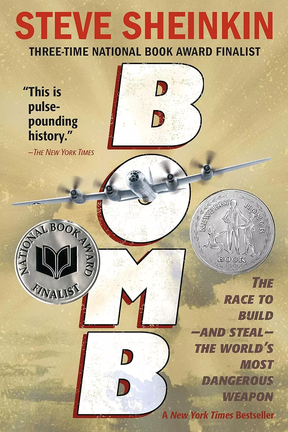 Cover of Bomb by Steve Sheinkin depicting an airplane flying in front of the title.