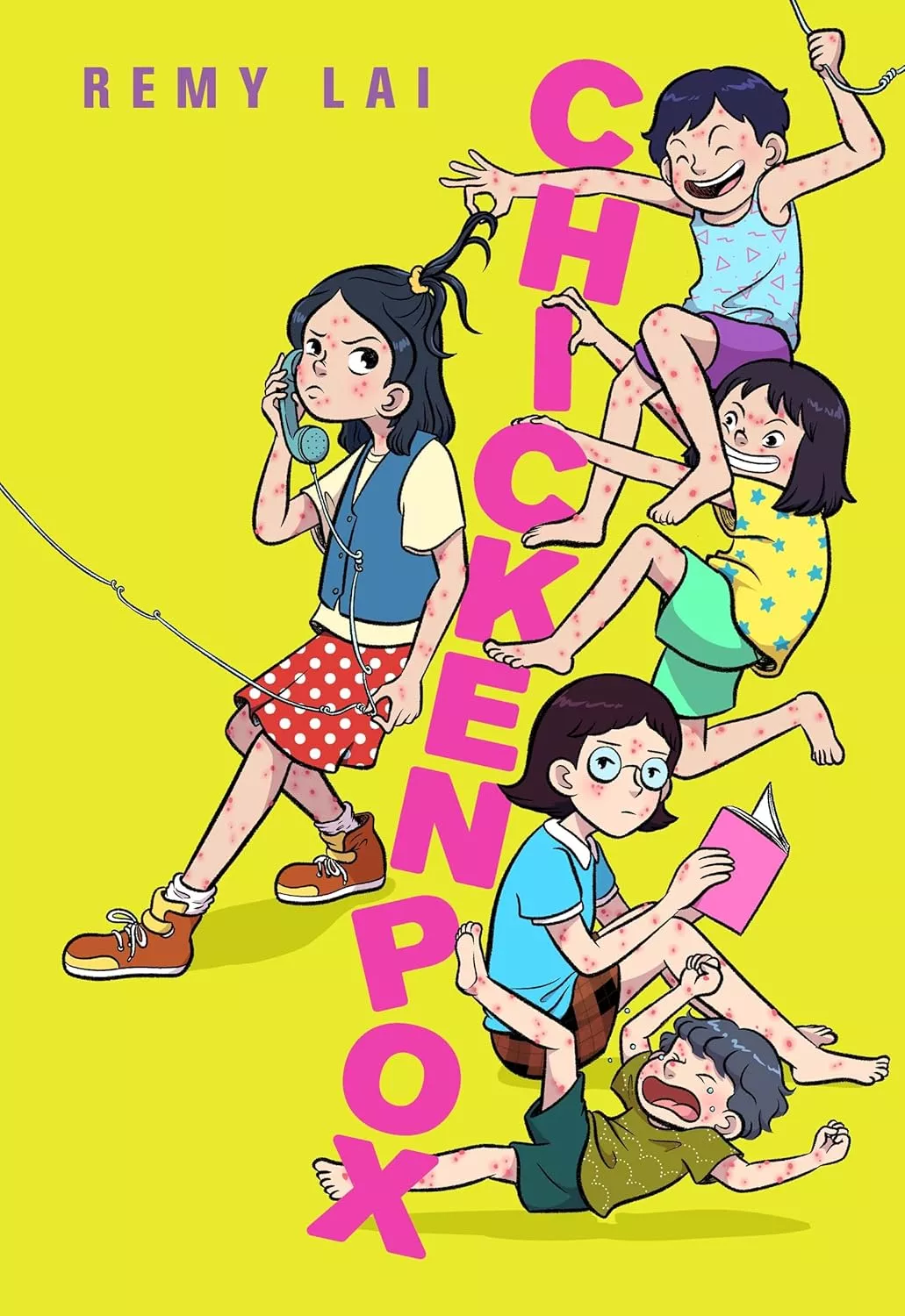 Cover of Chickenpox by Remy Lai depicting five kids covered in chicken pox.