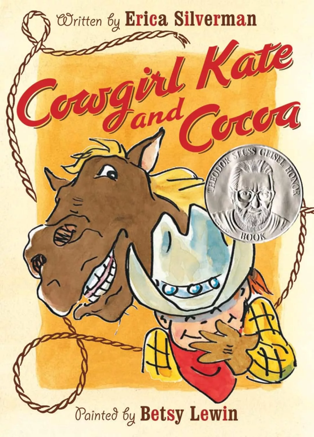Cover of Cowgirl Kate and Cocoa by Erica Silverman depicting a red haired girl wearing a yellow shirt and a cowboy hat standing in front of a horse. She is giggling.