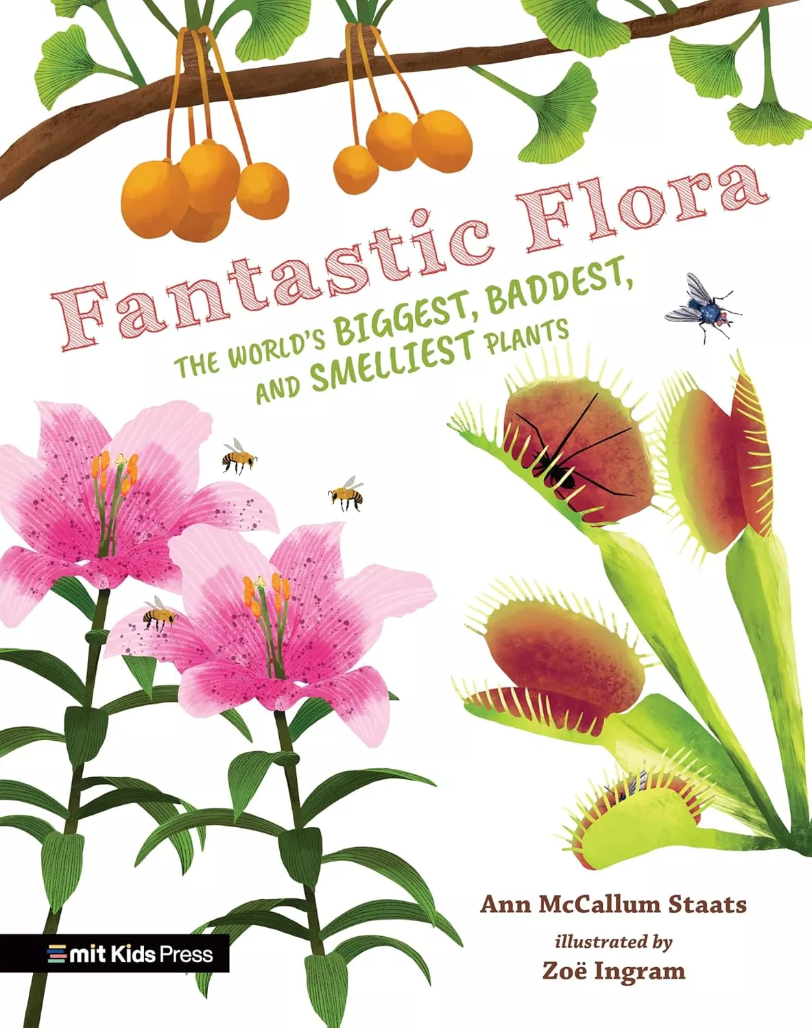 Cover of Fantastic Flora by Ann McCallum Staats depicting several types of plants and flowers.