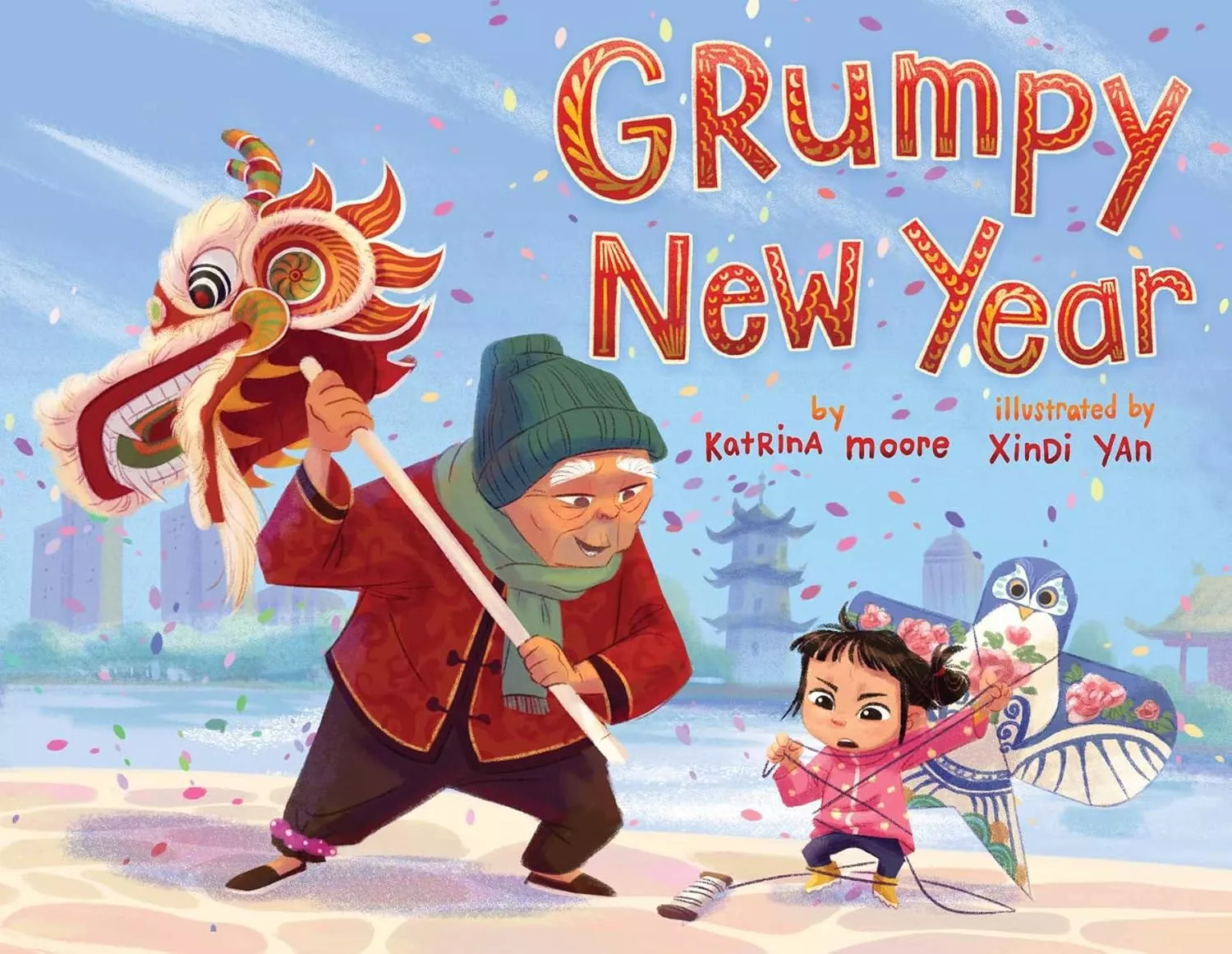 Cover of Grumpy New Year by Katrina Moore depicting an old man holding a dragon head on a stick and a little girl holding a bird kite.