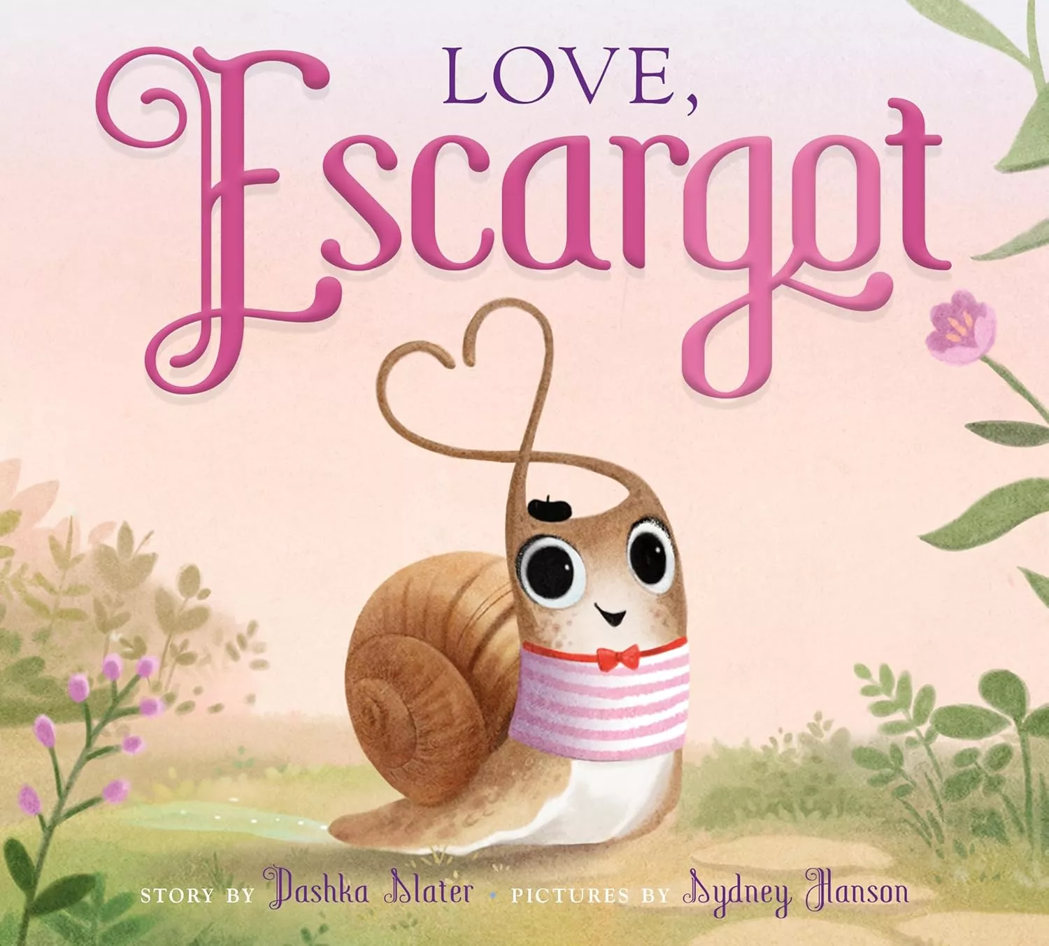 Cover of Love, Escargot by Dashka Slater depicting a cute snail wearing a pink and white striped shirt. His antennae are curled together in a heart shape.