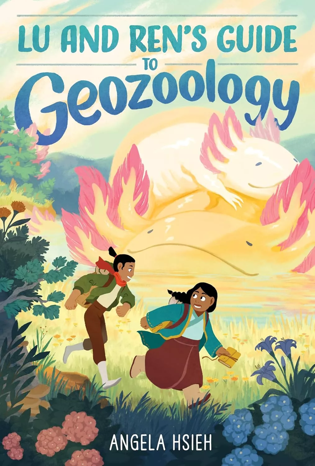 Cover of Lu and Ren’s Guide to Geozoology by Angela Hsieh depicting a boy and a girl running though a field of flowers. There are two axolotls in the background.