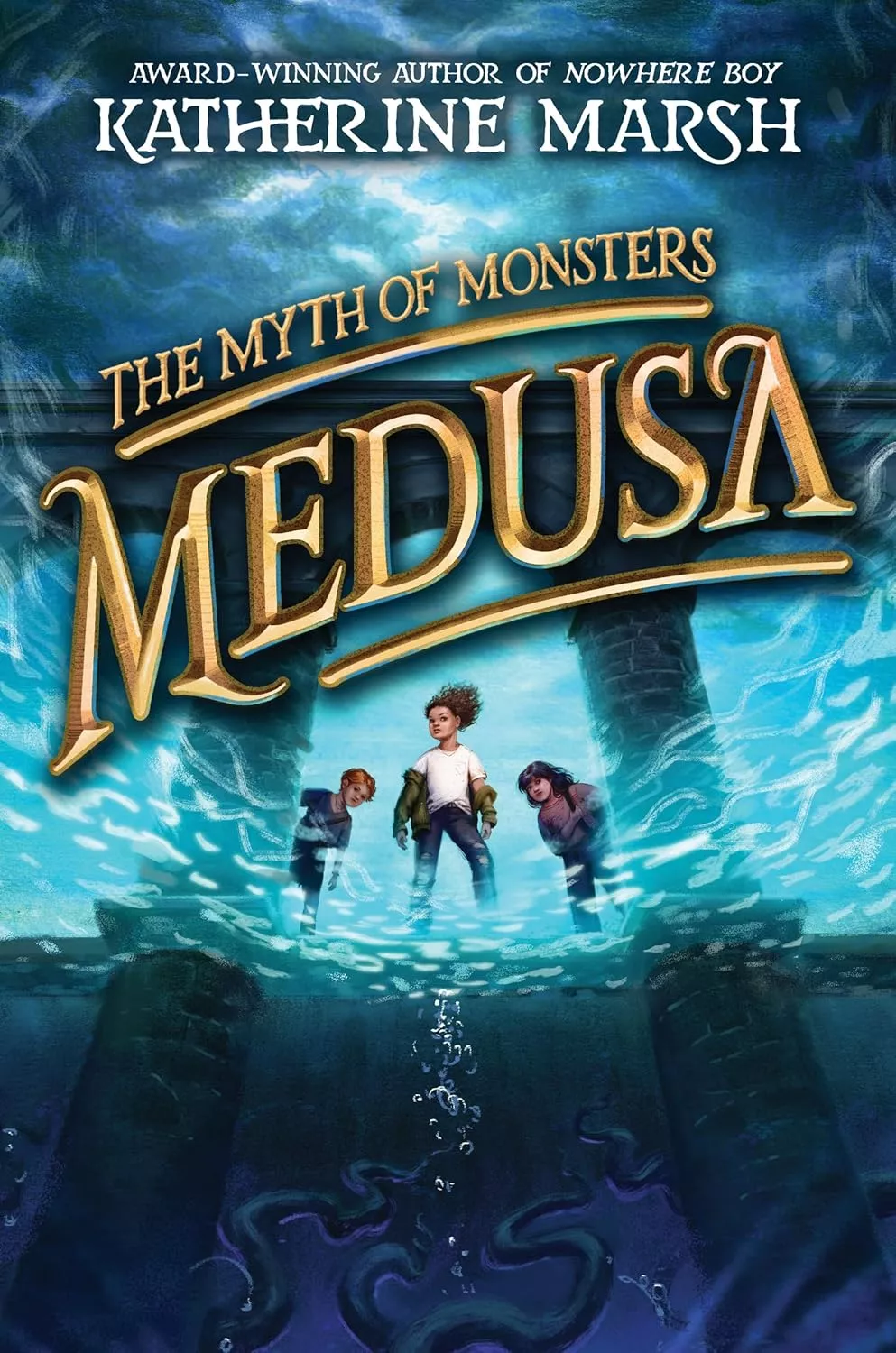 Cover of  Medusa by Katherine Marsh depicting three kids looking down into water. 