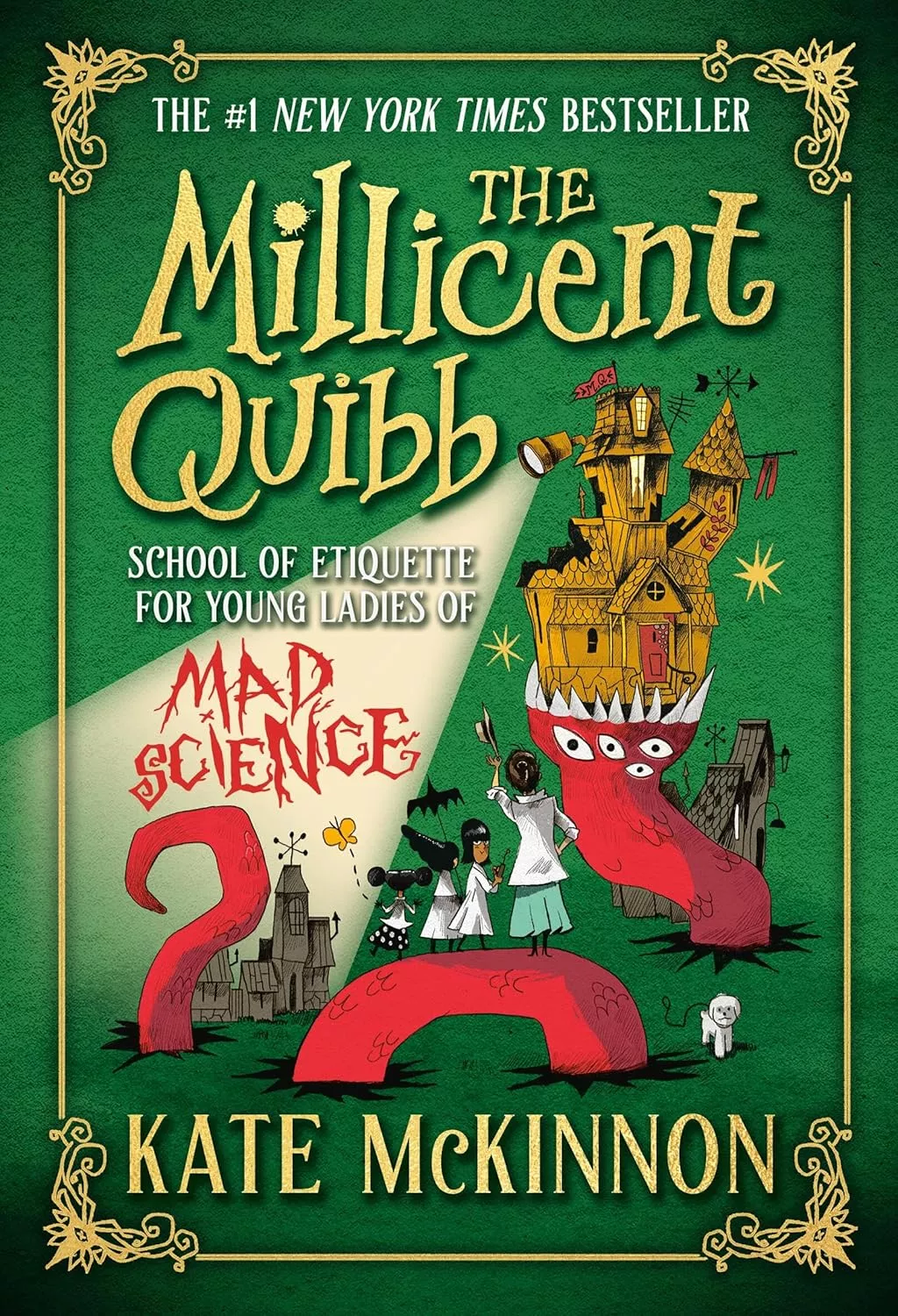 Cover of The Millicent Quibb School of Etiquette for Young Ladies of Mad Science by Kate McKinnon