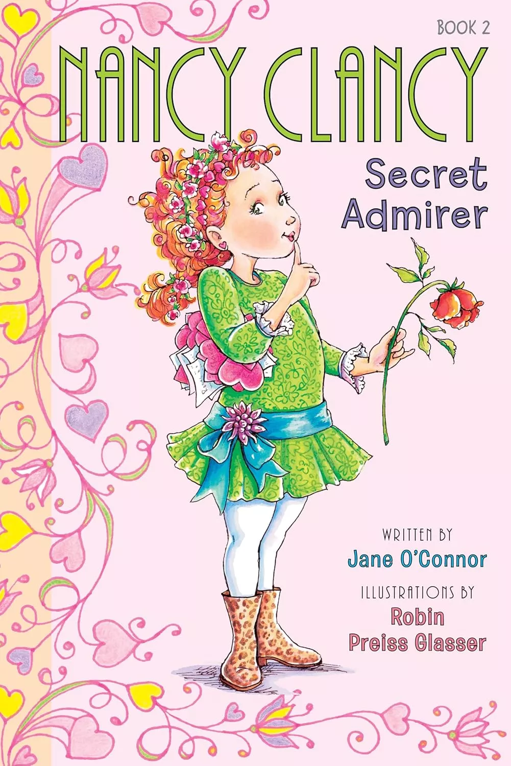 Cover of Nancy Clancy, Secret Admirer depicting Nancy holding a red rose and making a shh face.
