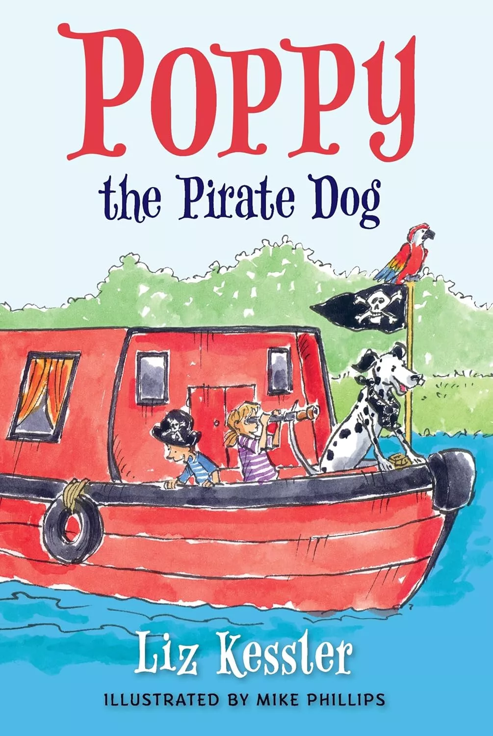 Cover of Poppy the Pirate Dog by Liz Kessler depicting a boy wearing a pirate hat and a girl holding a spyglass on a red boat. There is a white dog with black spots wearing a black bandanna at the bow of the boat.