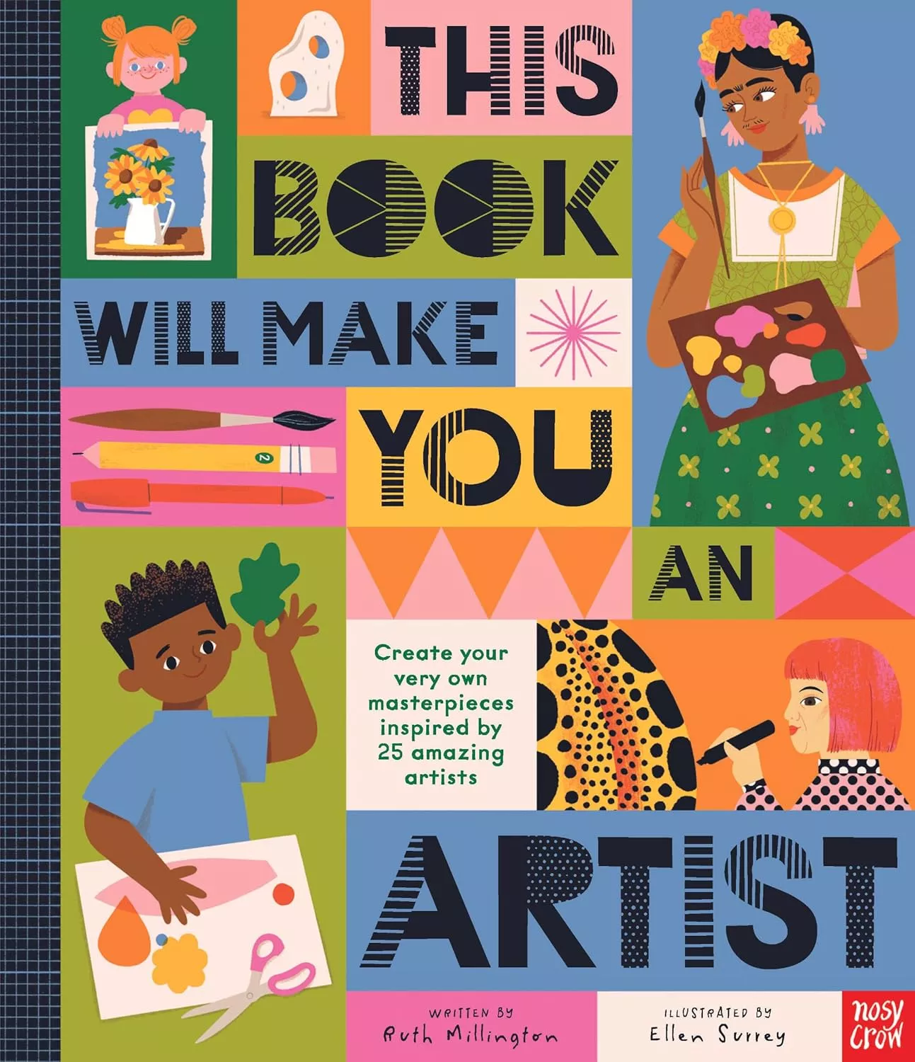 Cover of This Book Will Make You An Artist by Ruth Millington