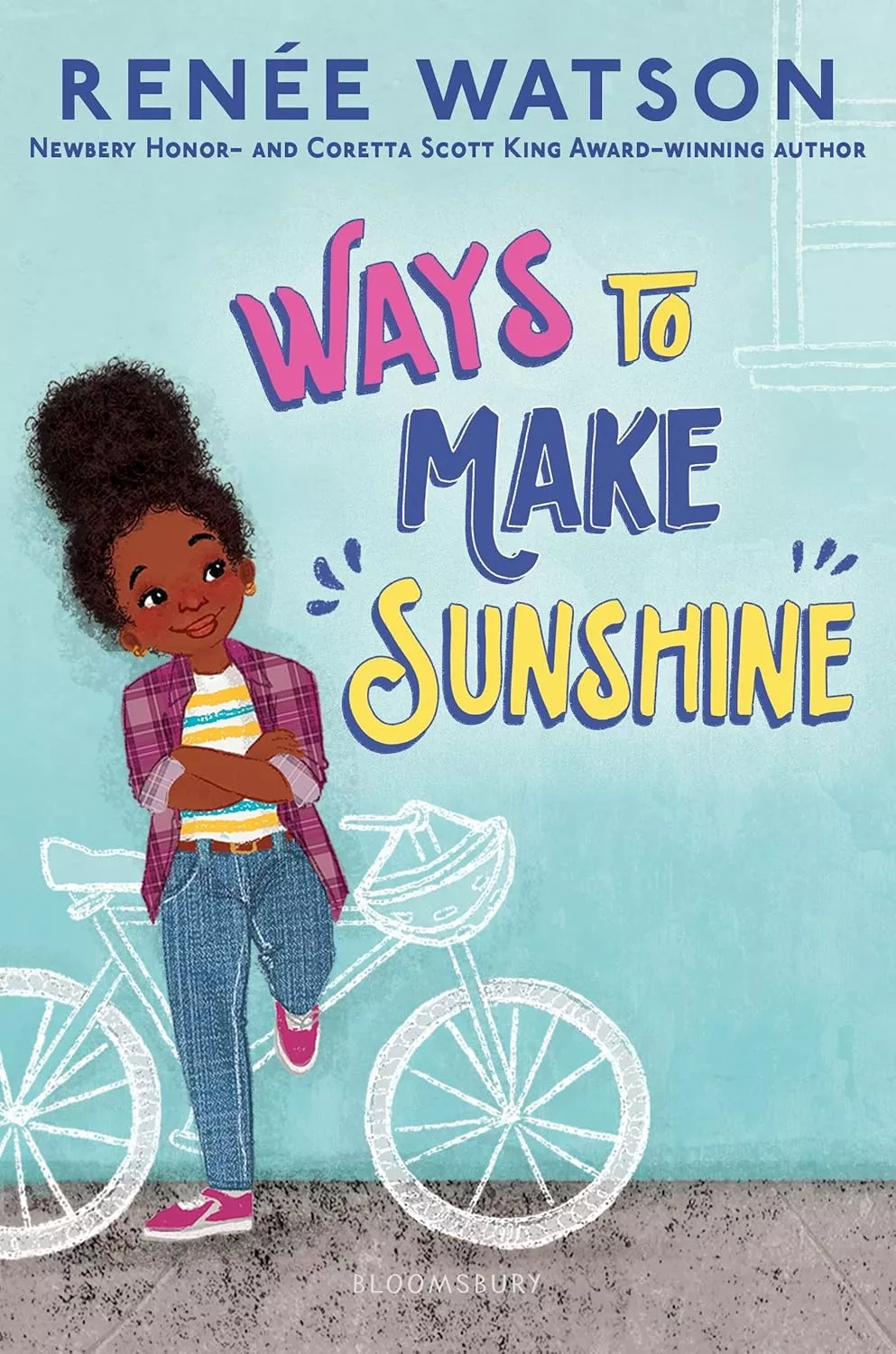 Cover of Ways to Make Sunshine by Renee Watson depicting a Black girl leaning against a wall. There is a chalk drawing of a bicycle with a helmet hanging from the handlebars on the wall behind her.