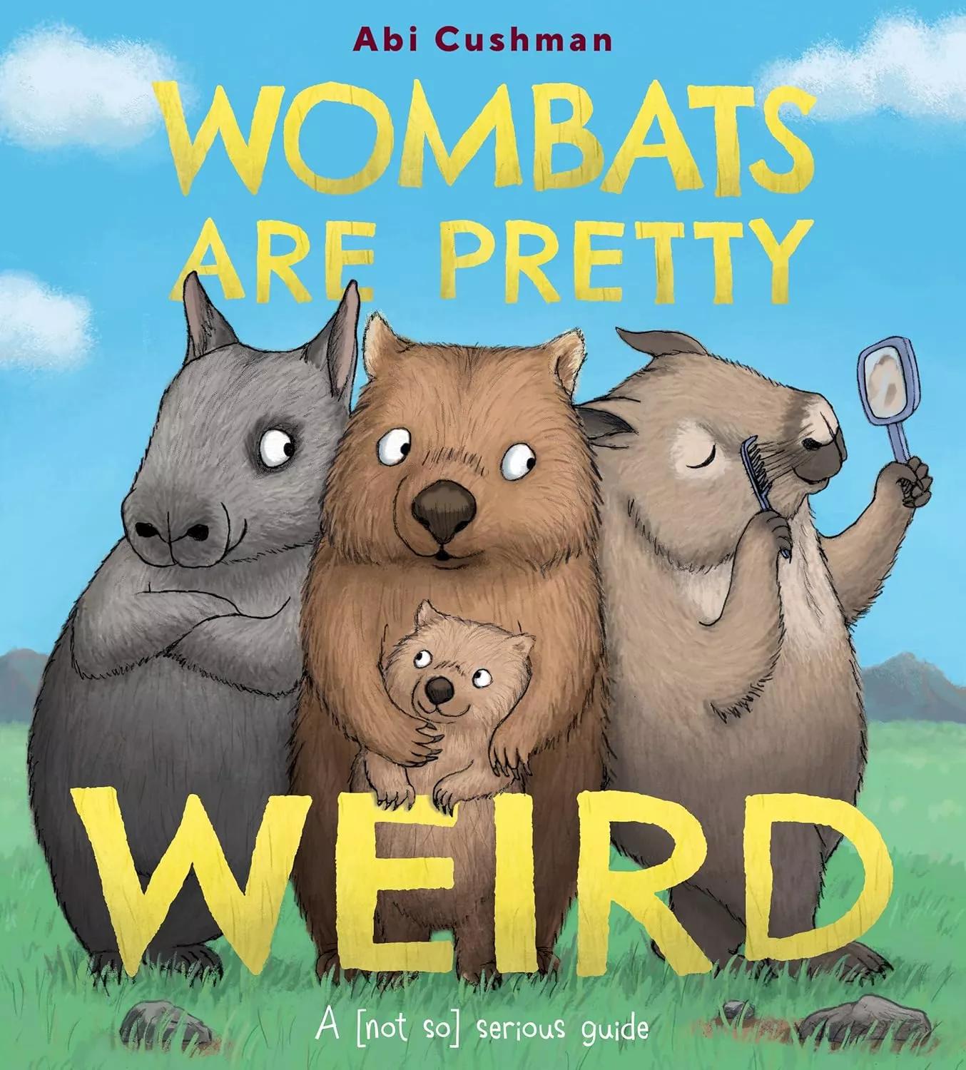Cover of Wombats Are Pretty Weird depicting four wombats.