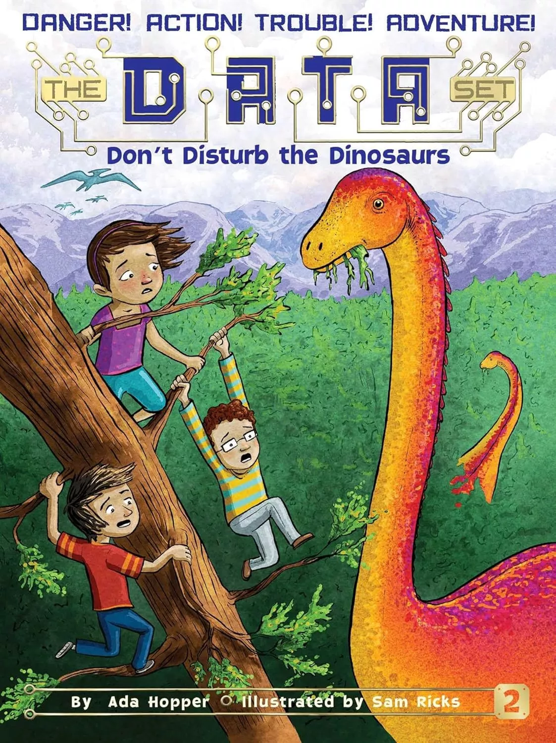 Cover of Don't Disturb the Dinosaurs by Ada Hopper.