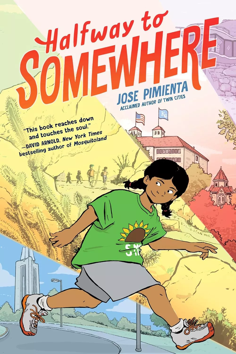 Cover of Halfway to Somewhere by Jose Pimienta depicting an illustration of a brown skinned girl with her hair in pigtail braids, wearing gray short and a green shirt with a sunflower on it. 