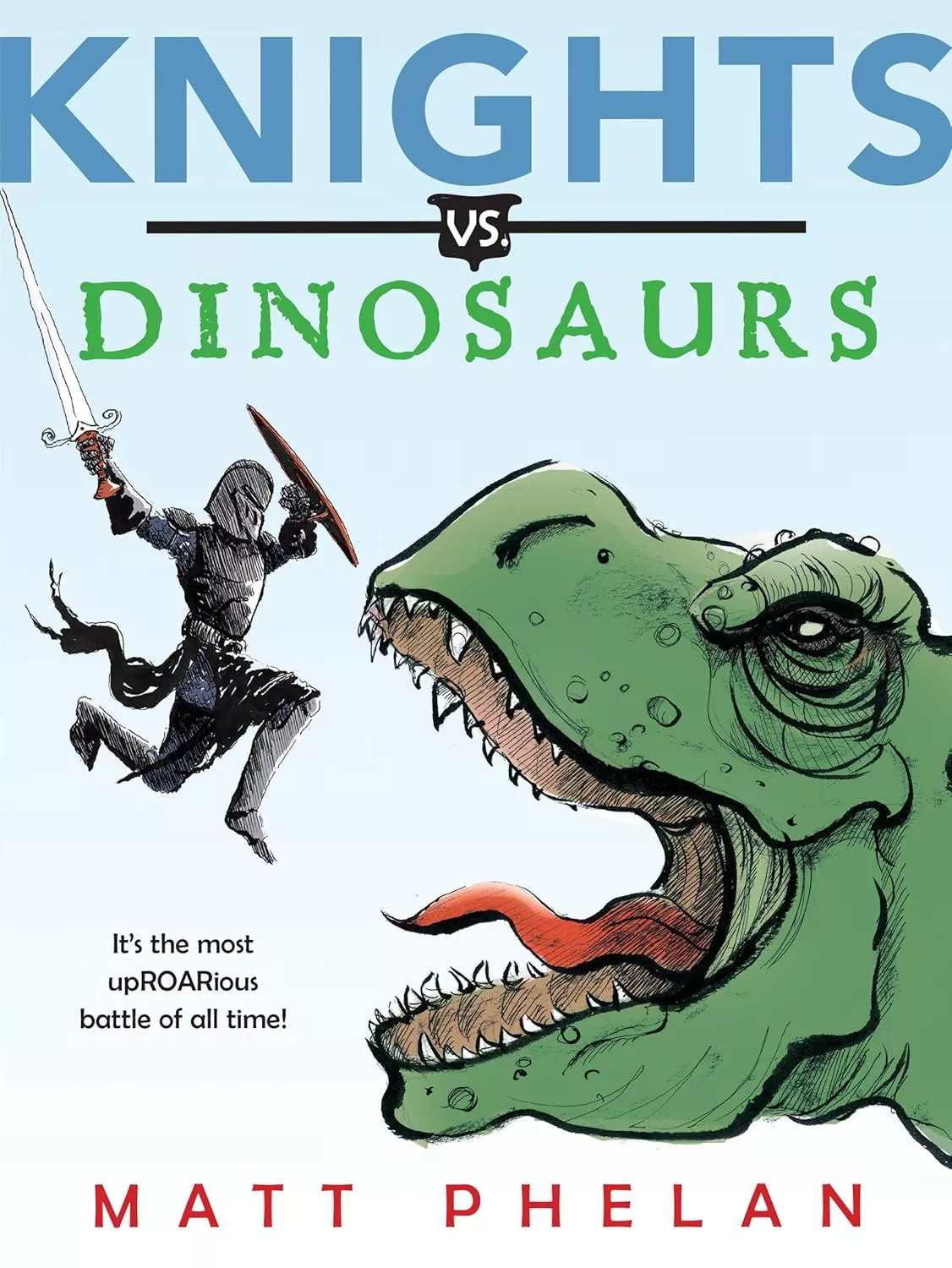 Cover of Knights vs. Dinosaurs by Matt Phelan.
