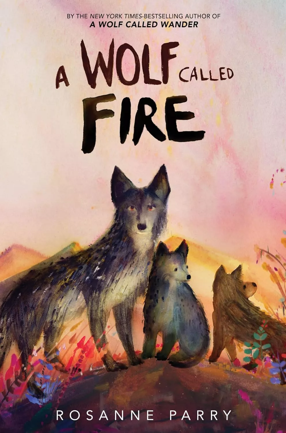 Cover of A Wolf Called Fire by Rosanna Parry.