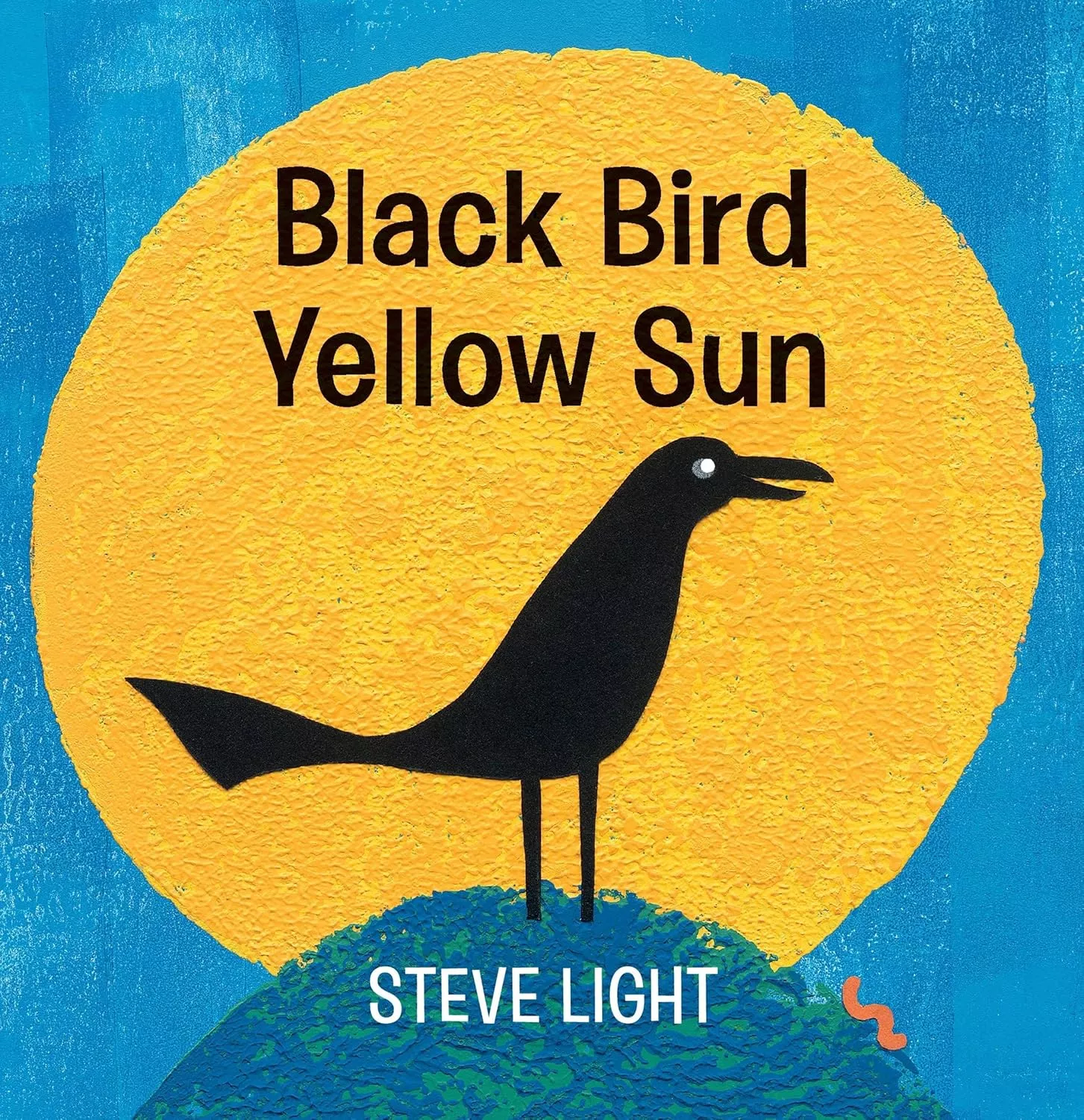 Cover of Black Bird Yellow Sun by Steve Light.