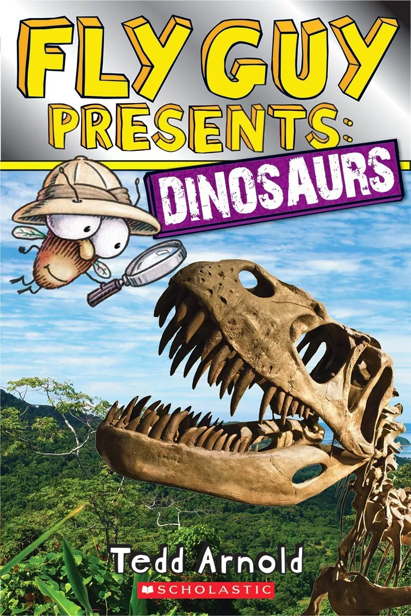 Cover of Fly Guy Presents: Dinosaurs by Tedd Arnold.