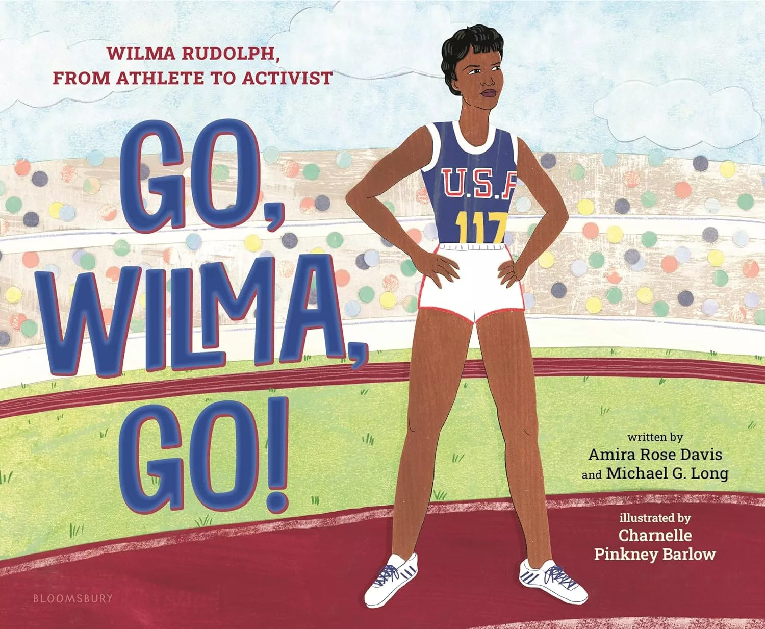 Cover of Go, Wilma, Go! by Amira Rose Davis.