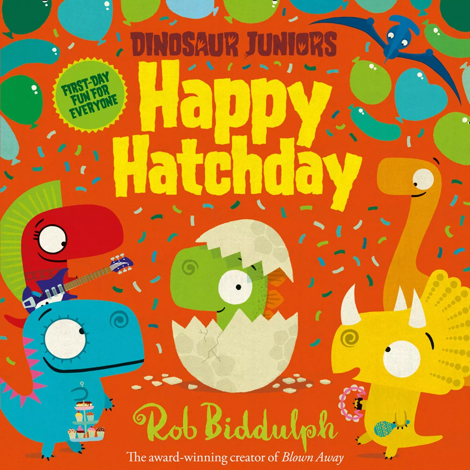 Cover of Happy Hatchday by Rob Biddulph.