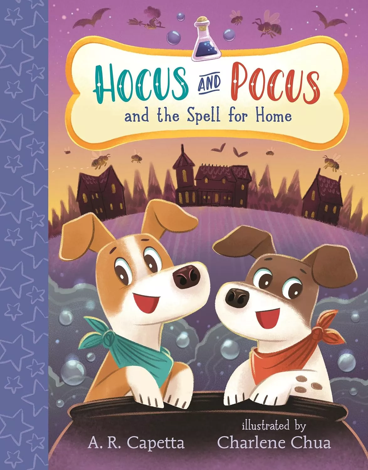 Cover of Hocus and Pocus and the Spell for Home. by A.R. Capetta.