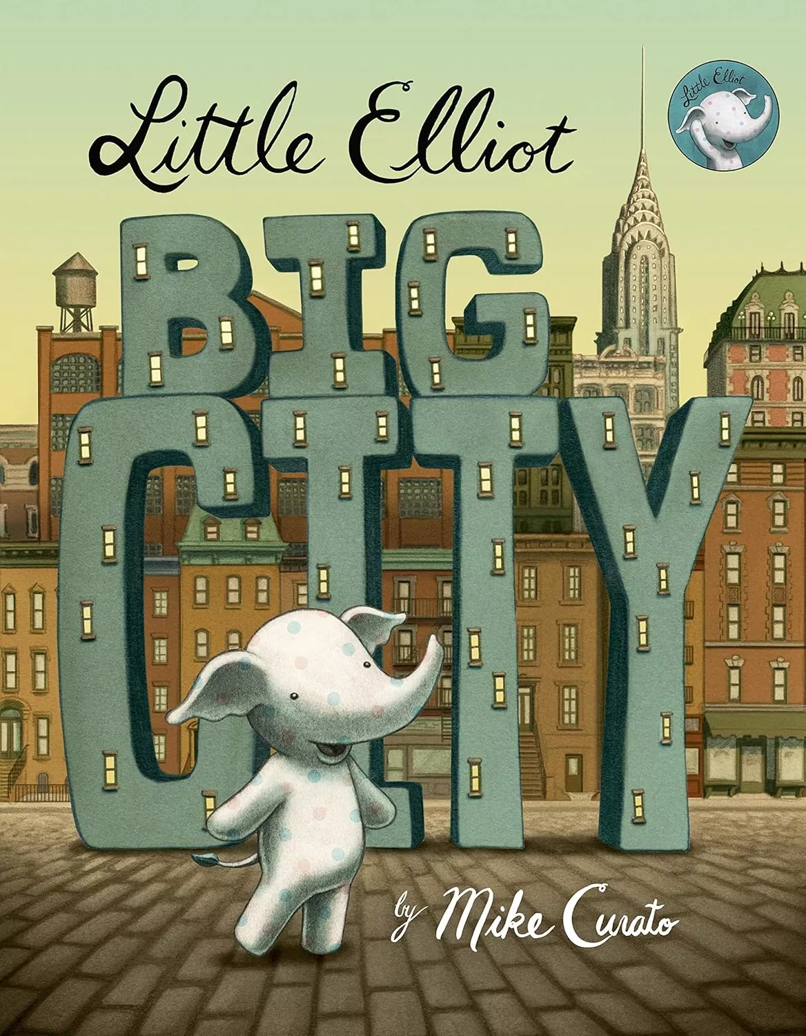 Cover of Little Elliot, Big City by Mike Curato.