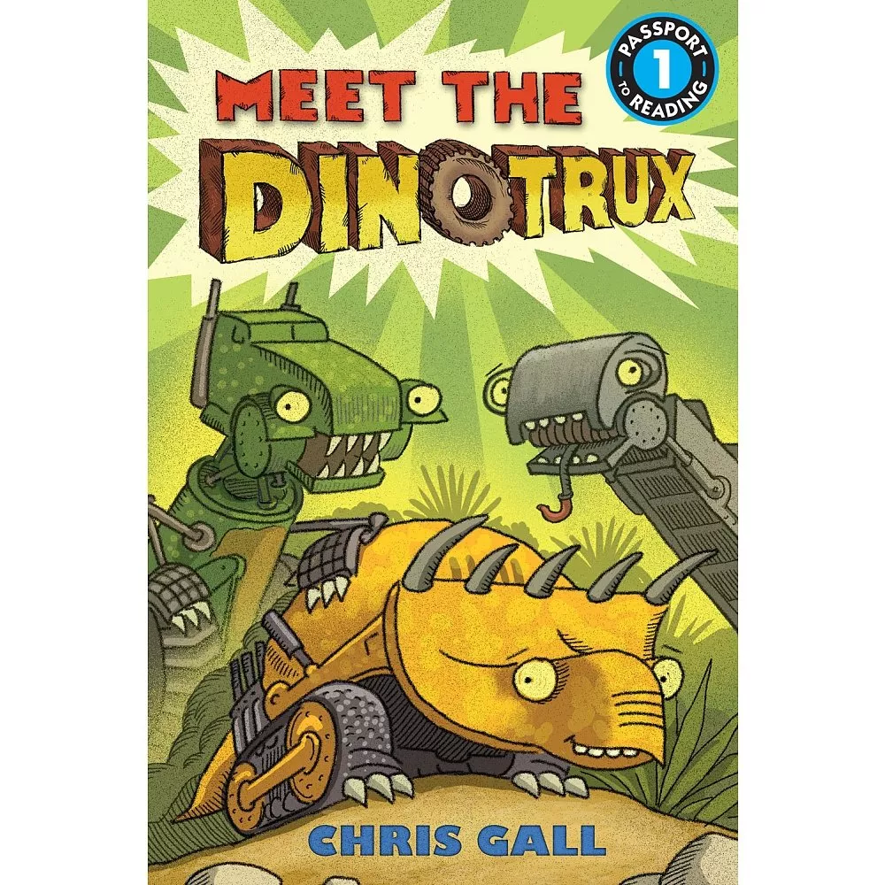 Cover of  Meet the Dinotrux by Chris Gall.