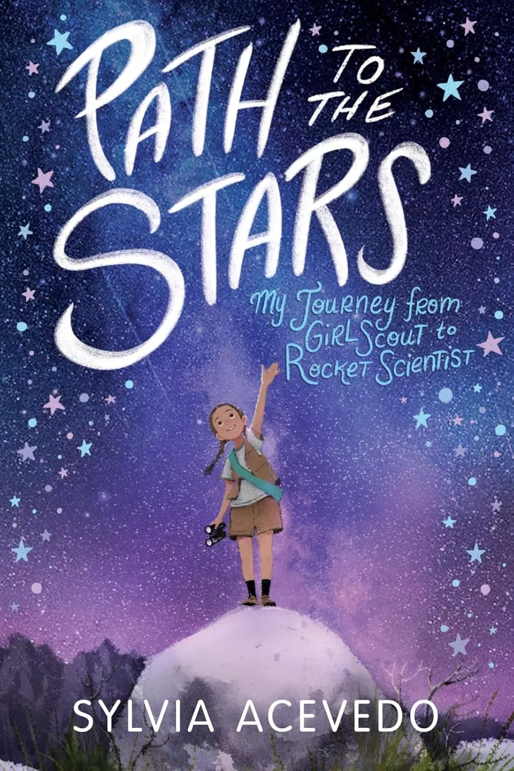 Cover of Path to the Stars by Sylvia Acevedo.