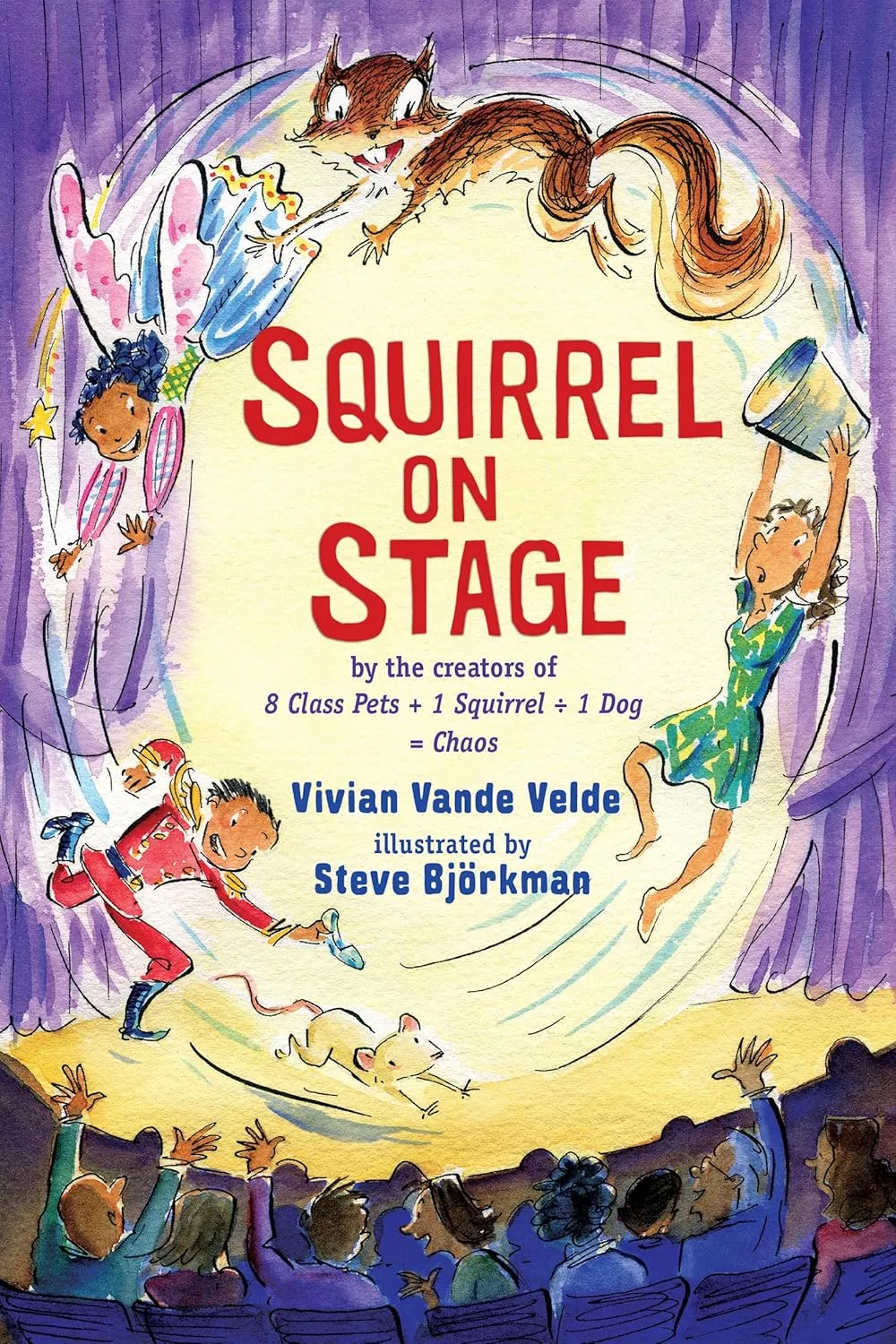 Cover of Squirrel on Stage by Vivian Vande Velde.