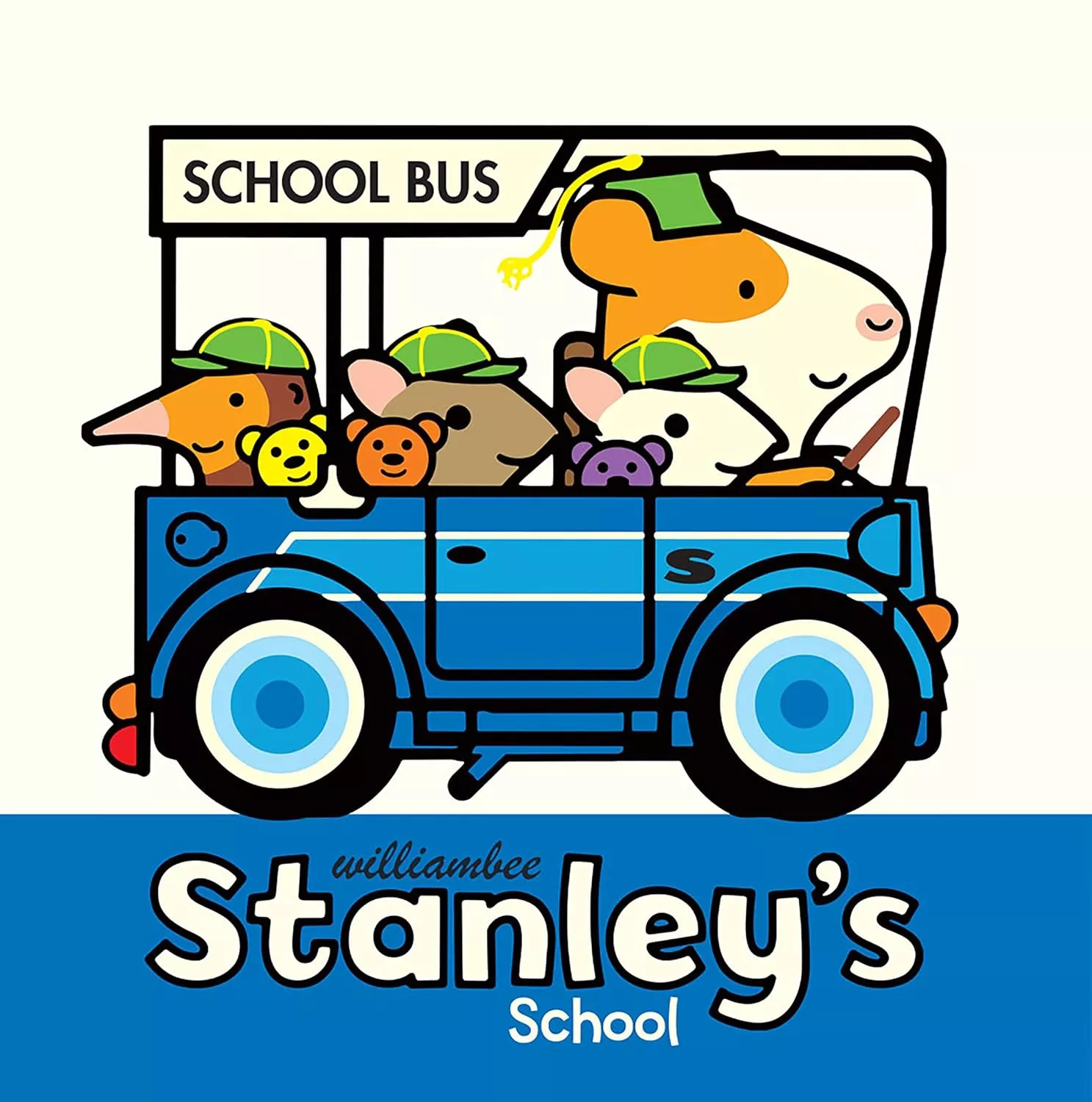 Cover of Stanley's School by William Bee.